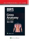 Dr. Harold M. Chung, John Doe, Dr. Nancy L. Halliday, Harold M. Chung, Nancy L. Halliday - Brs Gross Anatomy 9e Int Ed