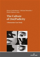Petrea Lindenbauer, Michael Metzeltin, Florin Oprescu, Florinel-Ionel Oprescu, Petrea Lindenbauer, Michael Metzeltin... - The Culture of (Im)Pudicity
