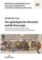 Mordechay Lewy, Hermann Michael Niemann, Hermann Michael Niemann - Der apokalyptische Abessinier und die Kreuzzüge
