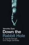 Veronika Zyss - Down the Rabbit Hole