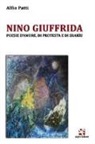 Alfio Patti - Nino Giuffrida. Poesie d'amore, di protesta e di sbarìu