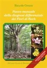 Ricardo Orozco, G. G. Strippoli - Nuovo manuale della diagnosi differenziale dei fiori di Bach