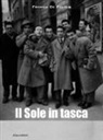 Franco de Felicis - Il sole in tasca
