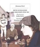 Romana Petri, F. Delvò - Devo scegliere chi sognerà per me