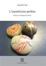 Antonella Vara - L'imperfezione perfetta