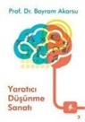 Bayram Akarsu - Yaratici