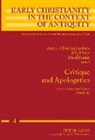 David Brakke, Anders-Christian Jacobsen, Jörg Ulrich - Critique and Apologetics