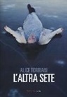 Alice Torriani - L'altra sete