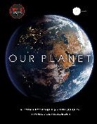 Alastai Fothergill, Alastair Fothergill, Fred Pearce, Keith Scholey - Our Planet