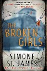 Simone St. James, Simone St James, Simone St. James, St. James Simone - The Broken Girls
