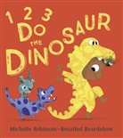 Rosalind Beardshaw, Michelle Robinson, Rosalind Beardshaw - 1 2 3 Do the Dinosaur