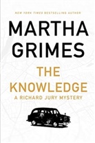 Martha Grimes - The Knowledge