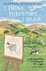 Thomas Cathcart, Cathcart Thomas, Thomas Cathcatr, Daniel Klein, Klein Daniel - I Think, Therefore I Draw