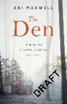 Abi Maxwell - The Den