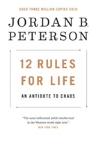 Jordan B Peterson, Jordan B. Peterson, Ethan Van Sciver - 12 Rules for Life