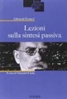 Edmund Husserl, V. Costa - Lezioni sulla sintesi passiva