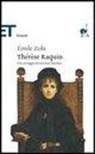 Émile Zola - Thérèse Raquin