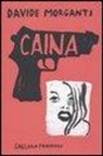 Davide Morganti - Caina