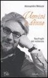 Alessandro Meluzzi - Uomini e donne. Naufraghi del millennio