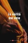 M. Ferrara, A. Saggioro, G. P. Viscardi - Le verità del velo