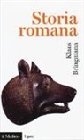 Klaus Bringmann - Storia romana. Dalle origini alla tarda antichità