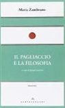 María Zambrano - Il pagliaccio e la filosofia