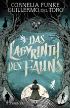 Guillermo Del Toro, Cornelia Funke, Allen Williams - Das Labyrinth des Fauns
