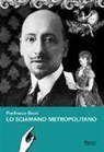 Pierfranco Bruni - Lo sciamano metropolitano