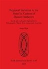 Ann Best, Anne Best - Regional Variation in the Material Culture of Hunter Gatherers