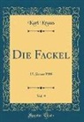 Karl Kraus - Die Fackel, Vol. 9