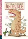 Guido Van Genechten, Guido Van Genechten - La verdad sobre los dinosaurios