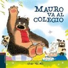 David Melling, David Melling - Mauro va al colegio