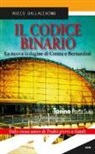 Rocco Ballacchino - Il codice binario. La nuova indagine di Crema e Bernardini