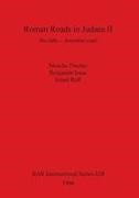 Moshe Fischer, Benjamin Isaac, Israel Roll - Roman Roads in Judaea II The Jaffa-Jerusalem roads