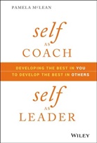 P Mclean, Pamela Mclean, McLean Pamela - Self As Coach, Self As Leader