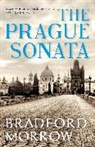 Bradford Morrow, Bradford (Author) Morrow, Morrow Bradford - The Prage Sonata