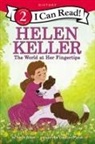 Sarah Albee, Albee Sarah, Gustavo Mazali, Mazali Gustavo - Helen Keller: The World at Her Fingertips