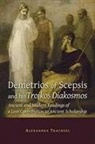 Alexandra Trachsel - Demetrios of Scepsis and His Troikos Diakosmos