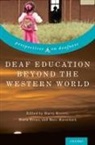 Harry Knoors, Harry (Professor Knoors, Maria Brons, Maria (Manager Brons, Harry Knoors, Harry (Professor Knoors... - Deaf Education Beyond the Western World