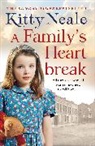 Kitty Neale, Neale Kitty - A Family's Heartbreak