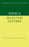 Catharine Edwards, Seneca, Catharine Edwards, Catharine (Birkbeck Edwards - Seneca: Selected Letters