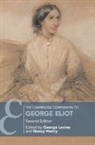 George Levine, George (Rutgers University Levine, Nancy Henry, Nancy (University of Tennessee Henry, Henry Nancy, George Levine... - Cambridge Companion to George Eliot