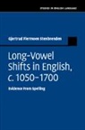 Gjertrud Flermoen Stenbrenden, Gjertrud Flermoen (Universitetet I Os Stenbrenden, Gjertrud Flermoen (Universitetet i Oslo) Stenbrenden, Stenbrenden Gjertrud Flermoen - Long-Vowel Shifts in English, C.1050-1700