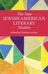 Victoria Aarons, Victoria (Trinity University Aarons, Victoria Aarons, Victoria (Trinity University Aarons, Aarons Victoria - New Jewish American Literary Studies