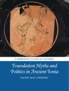 Naoise Mac Sweeney, Naoíse Mac Sweeney - Foundation Myths and Politics in Ancient Ionia