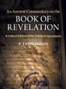P. Tzamalikos - Ancient Commentary on the Book of Revelation