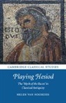 Helen (Girton College van Noorden, Helen van Noorden, Helen (Girton College Van Noorden, Van Noorden Helen - Playing Hesiod