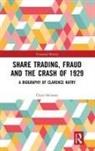 SWINSON, Chris Swinson, Chris (Chris Swinson Ltd Swinson, Swinson Chris - Share Trading, Fraud and the Crash of 1929