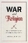 Arnaud Blin, Blin Arnaud - War and Religion