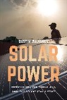 Dustin Mulvaney - Solar Power